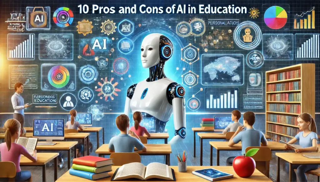 10 Pros and Cons of AI in Education Sector