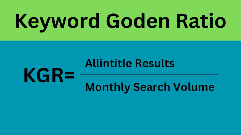 Keyword Golden Ratio (KGR) For SEO